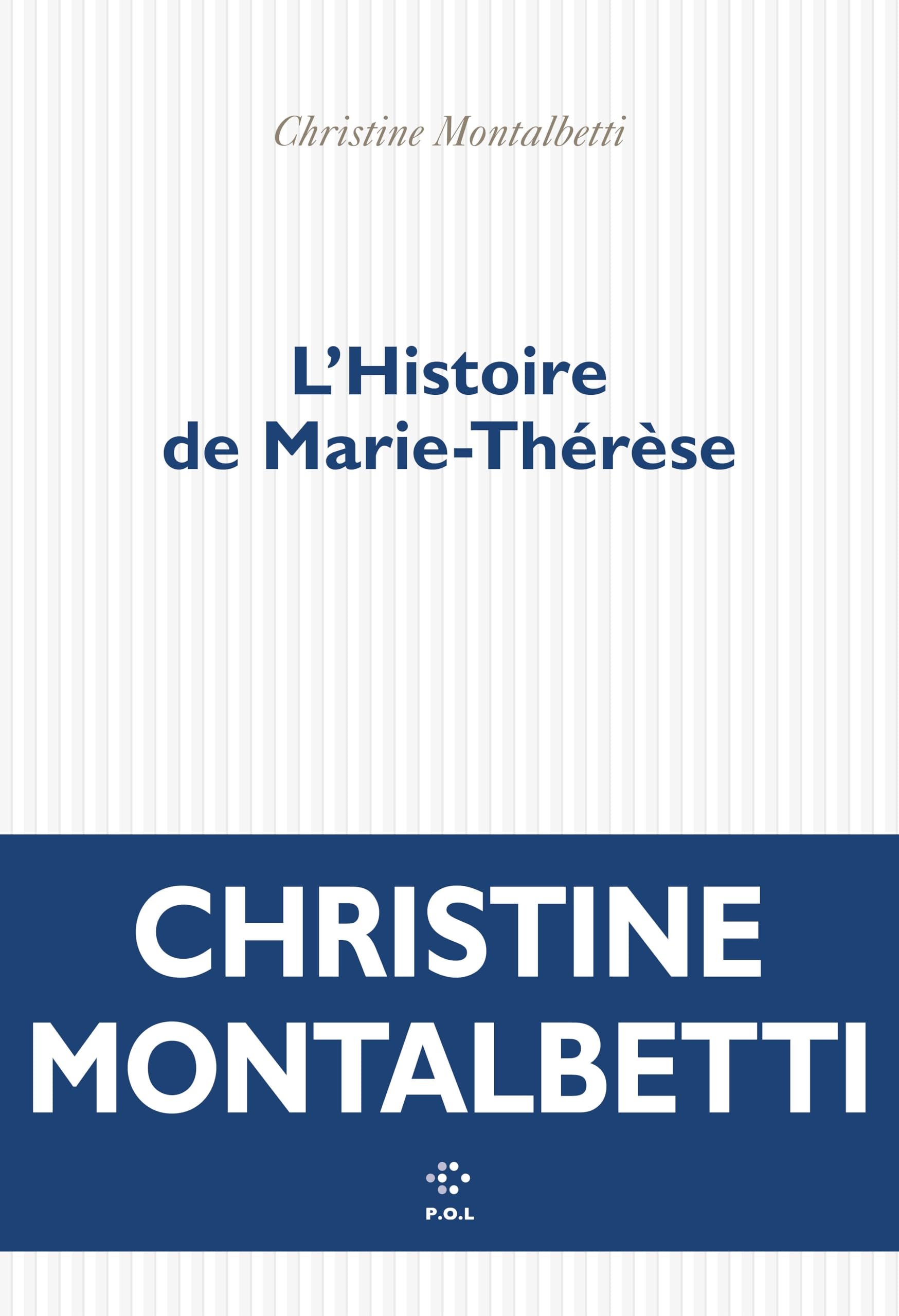 L'histoire de Marie-Thérèse