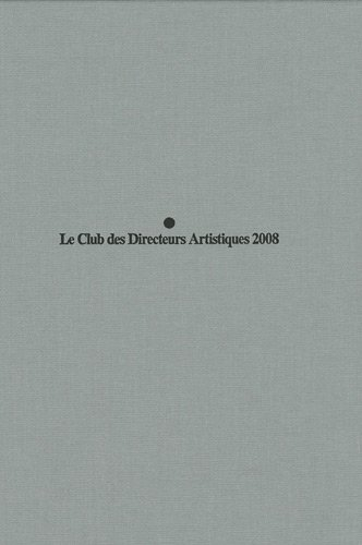 Le meilleur de la création publicitaire 2008