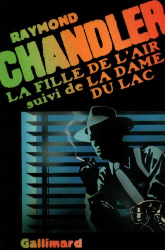 la fille de l'air suivi de "la dame du lac"