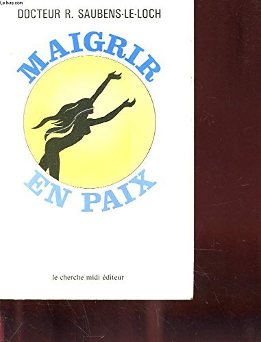 maigrir en paix