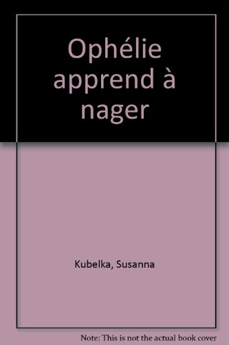 Ophélie apprend à nager