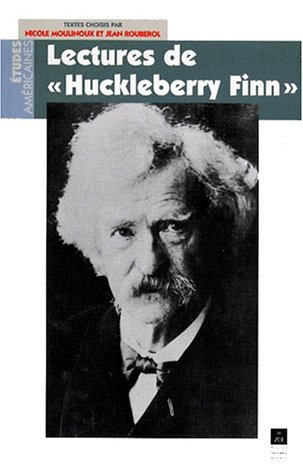 Lectures de Huckleberry Finn : programme de l'agrégation d'anglais