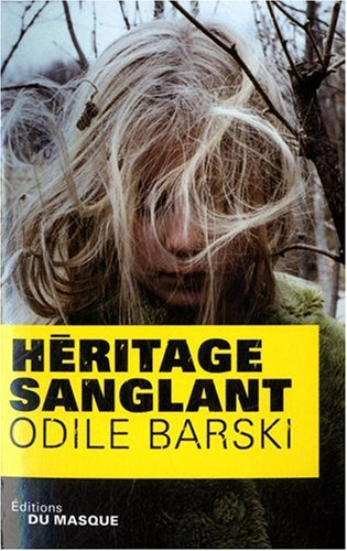 Héritage sanglant