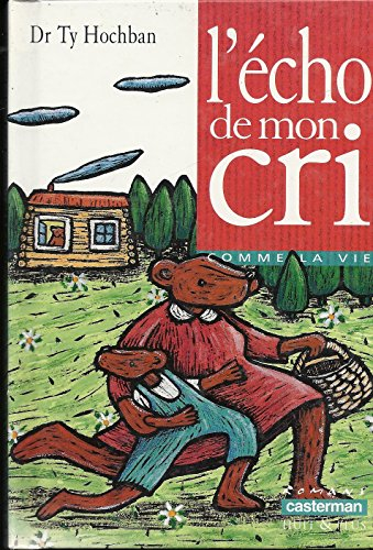 L'écho de mon cri