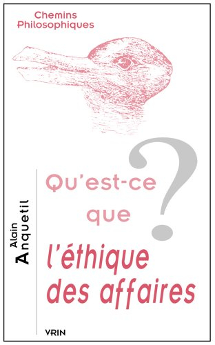 Qu'est-ce que l'éthique des affaires ?