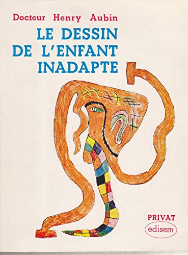 le dessin de l'enfant inadapté