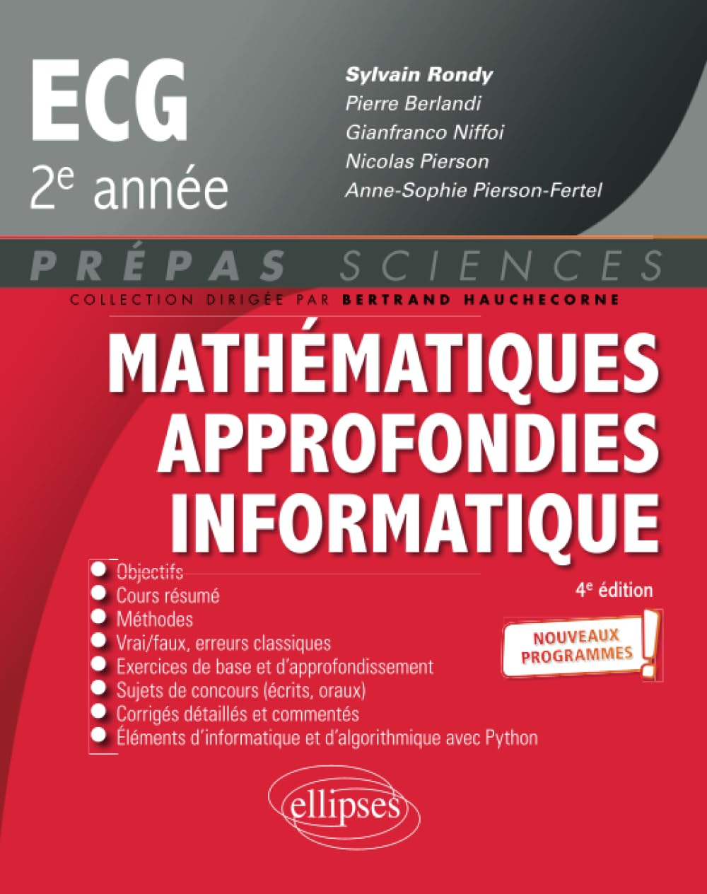 Mathématiques approfondies informatique ECG 2e année : nouveaux programmes