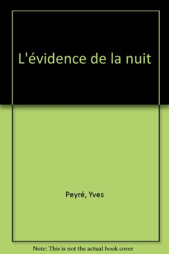 L'évidence de la nuit