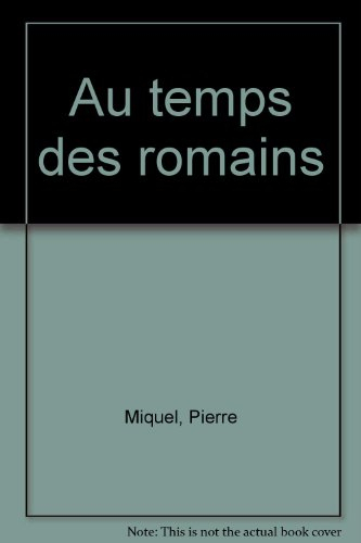 au temps des romains