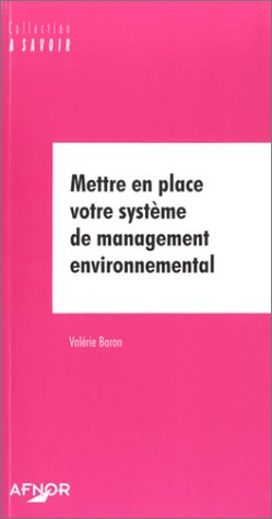 Mettre en place votre système de management environnemental
