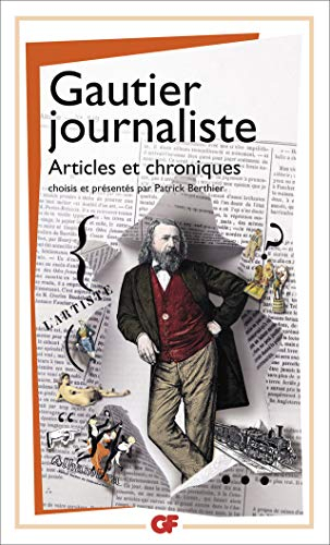 Gautier journaliste : articles et chroniques