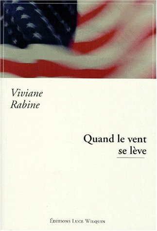 Quand le vent se lève