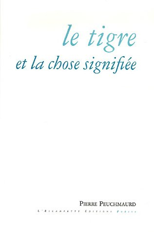 Le tigre et la chose signifiée