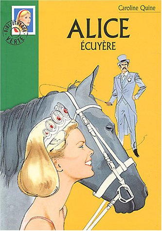 alice écuyère