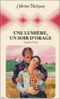 une lumière un soir d'orage : collection : collection harlequin n, 446