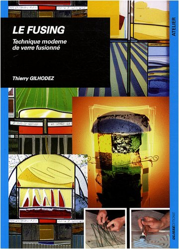 Le fusing : technique moderne de verre fusionné