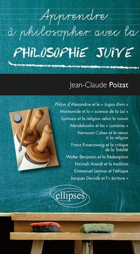 Apprendre à philosopher avec la philosophie juive
