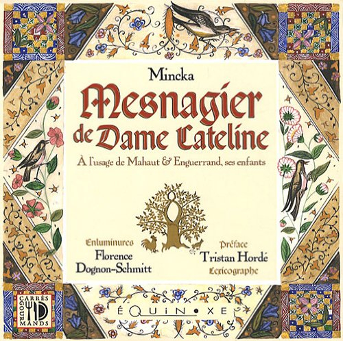 Le mesnagier de dame Cateline