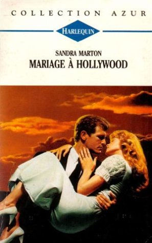 mariage à hollywood : collection : collection azur n, 1767