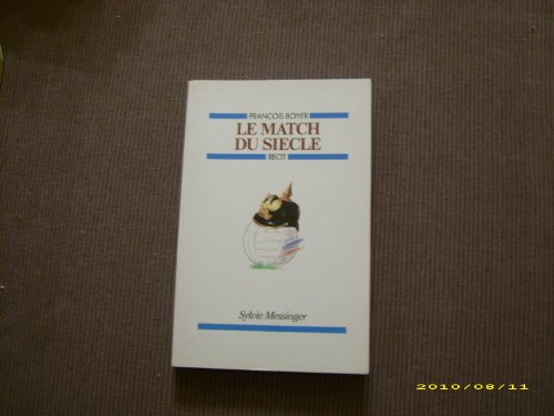 Le Match du siècle