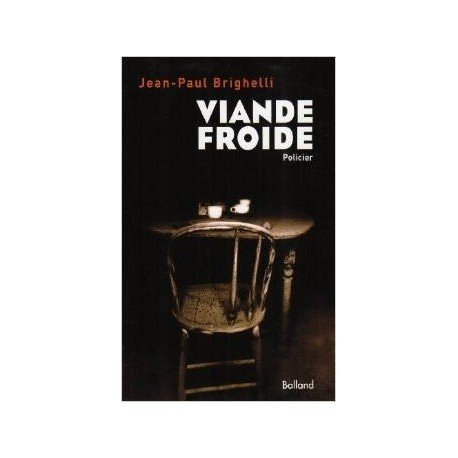 Viande froide : policier