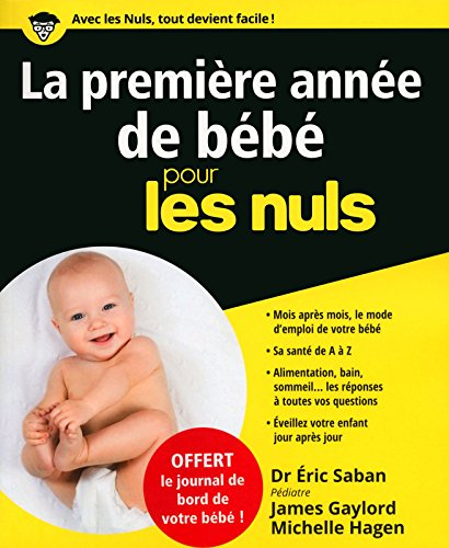 La première année de bébé pour les nuls