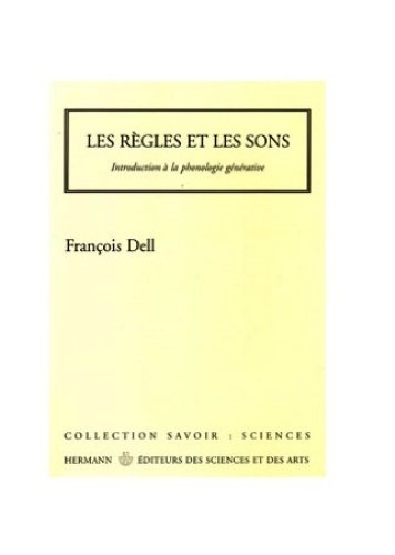 Les règles et les sons : introduction à la phonologie générative