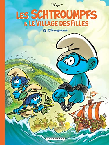 Les Schtroumpfs & le village des filles. Vol. 6. L'île vagabonde