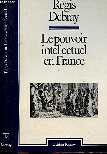Le Pouvoir intellectuel en France