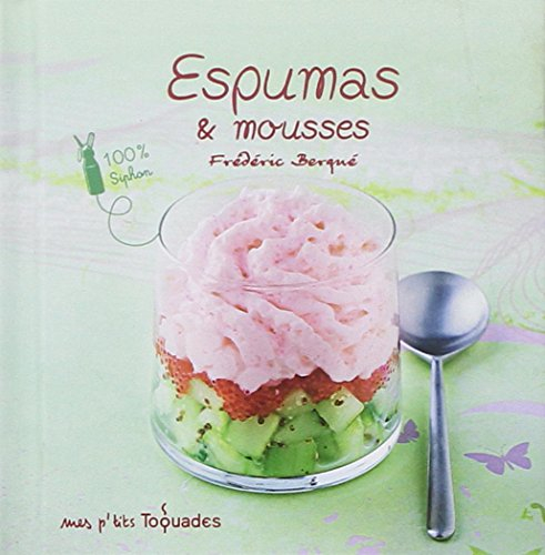 Espumas & mousses