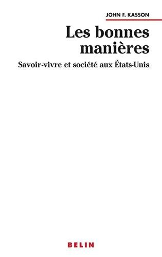 Les bonnes manières : savoir-vivre et société aux États-Unis