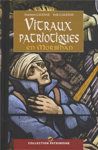 Les vitraux patriotiques en Morbihan