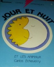 jour et nuit et les animaux