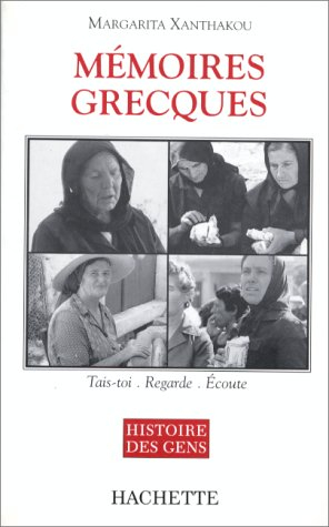 Mémoires grecques : tais-toi, regarde, écoute