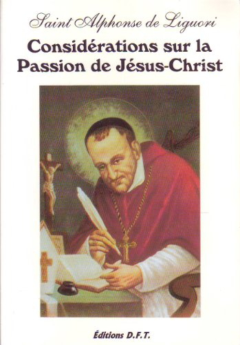 Considérations sur la Passion du Christ