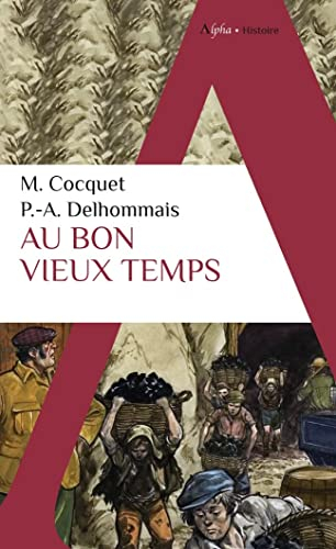 Au bon vieux temps