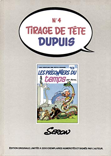 Les Prisonniers du temps (Une Aventure des petits hommes)