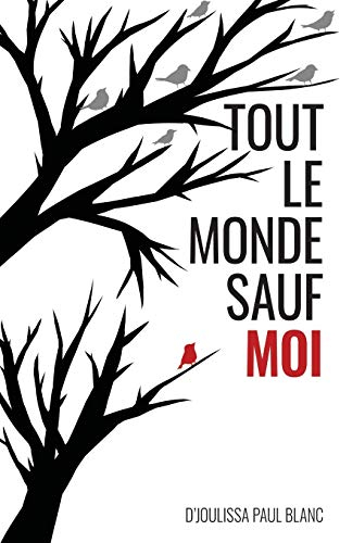 Tout le monde sauf moi