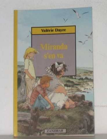 Miranda s'en va