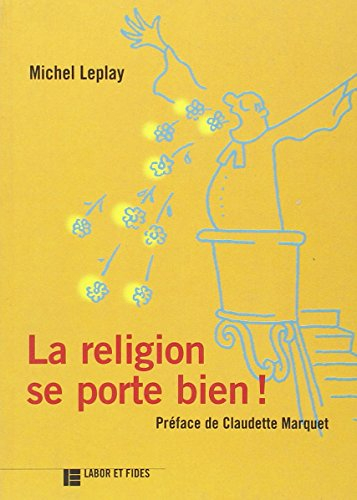 La religion se porte bien