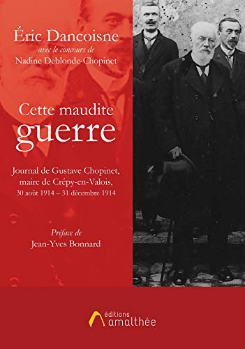 CETTE MAUDITE GUERRE