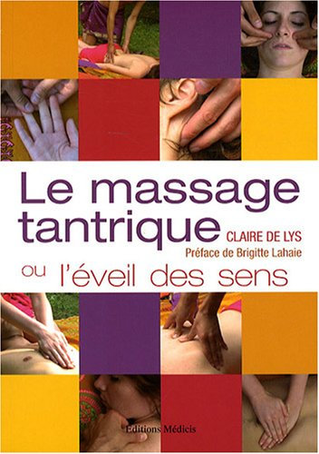 Le massage tantrique ou L'éveil des sens