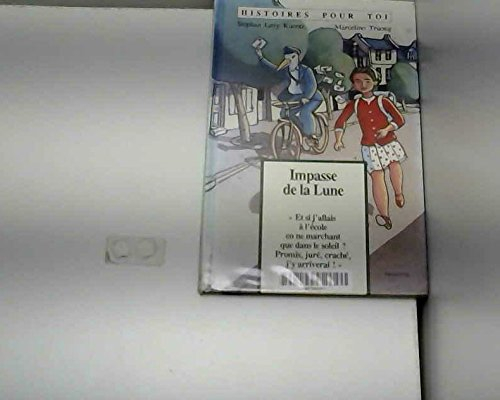 Impasse de la Lune