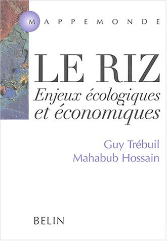 Le riz : enjeux écologiques et économiques