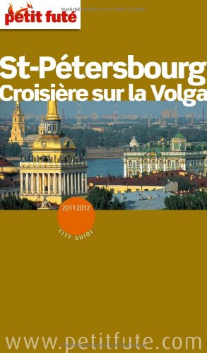 Saint-Pétersbourg, croisière sur la Volga : 2011-2012