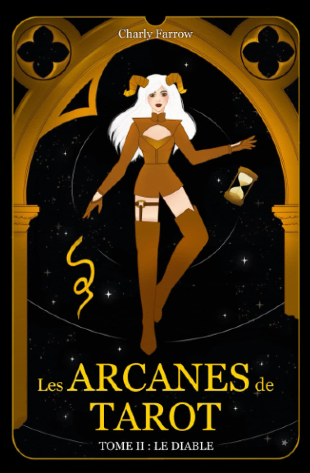 Les Arcanes de tarot: Tome 2 : Le Diable