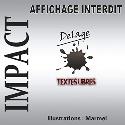 Impact: Textes Libres