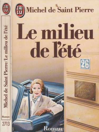 Le Milieu de l'été