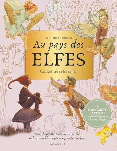 Au pays des elfes : Carnet de coloriages