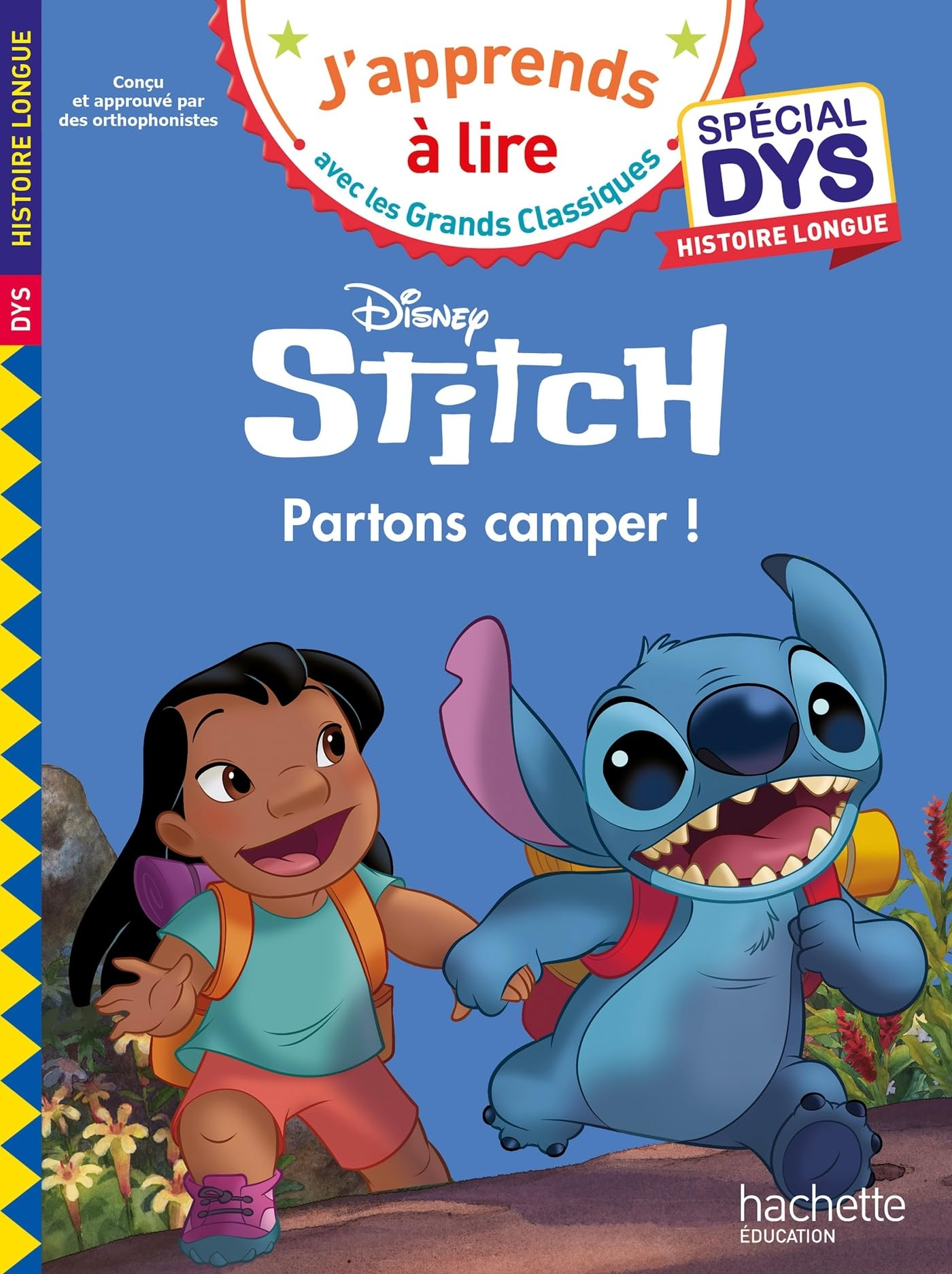Stitch : partons camper ! : spécial dys, histoire longue